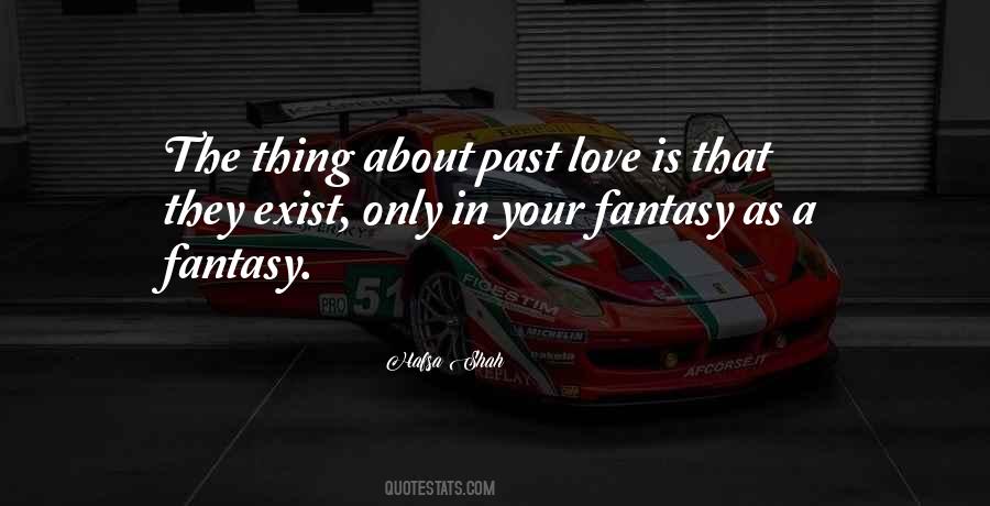 Quotes About Fantasy Love #294933