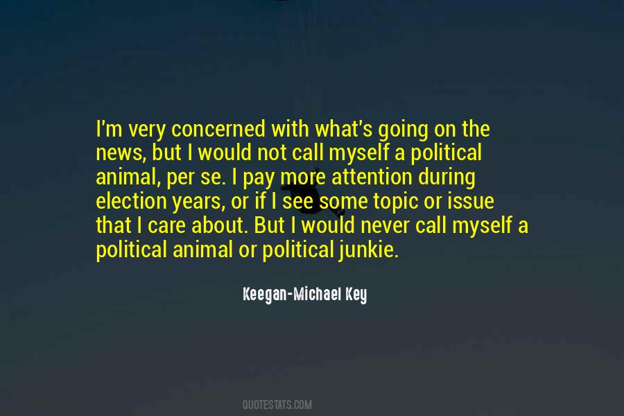 Political Animal Quotes #410106