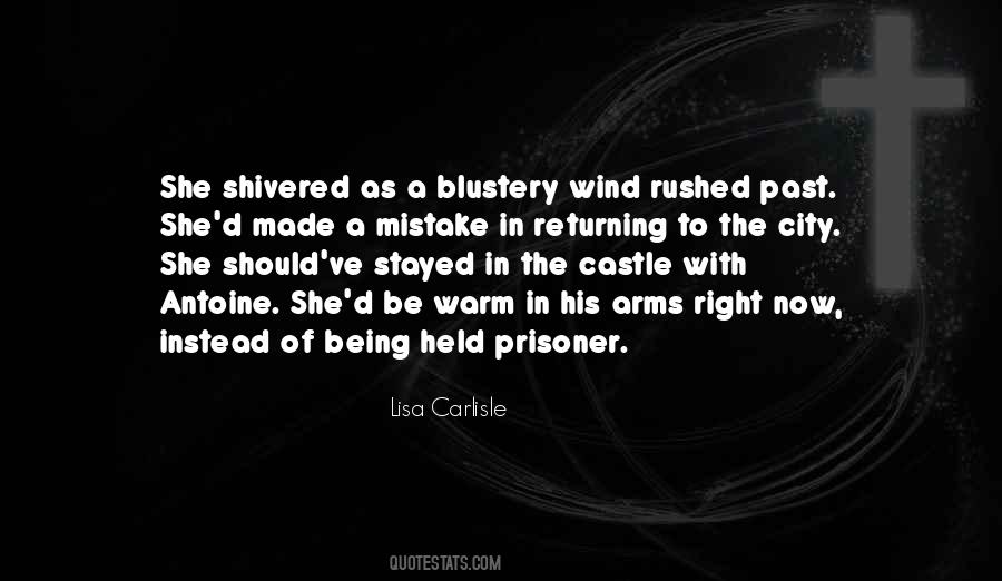 Quotes About Being Held Prisoner #1464348