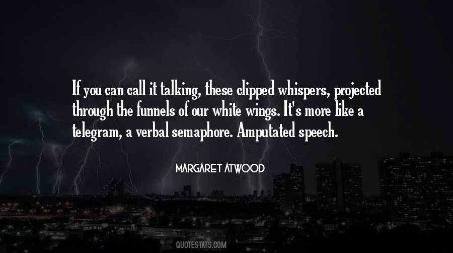 Quotes About Whispers #135568 Quotes About Whispers #135568