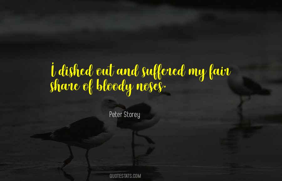 Quotes About Bloody Noses #559514