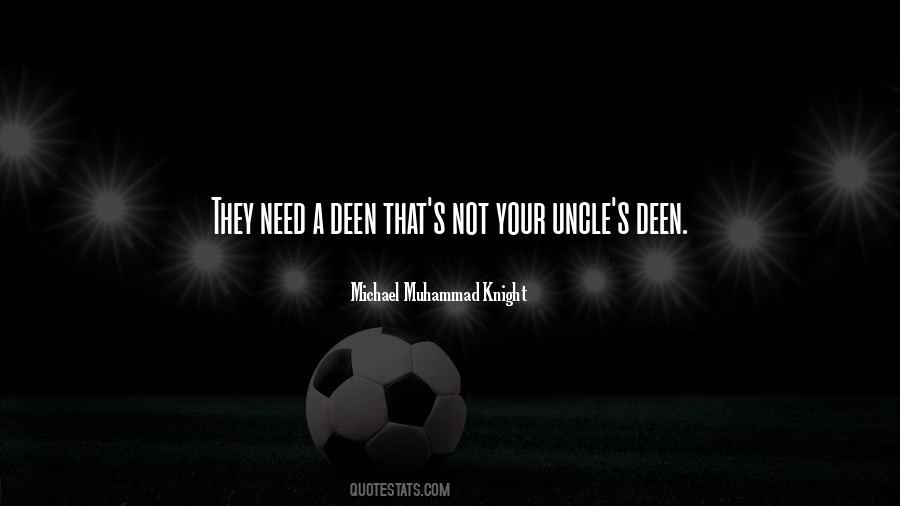 Deen Islam Quotes #1730120