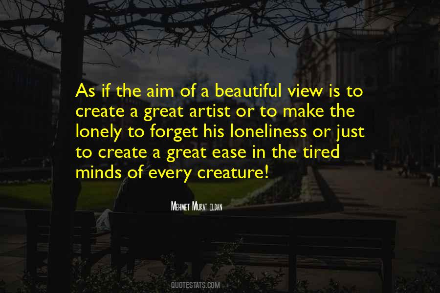 Quotes About A Beautiful View #1173420