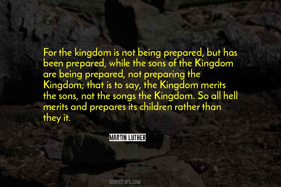 Kingdom Is Quotes #1360420