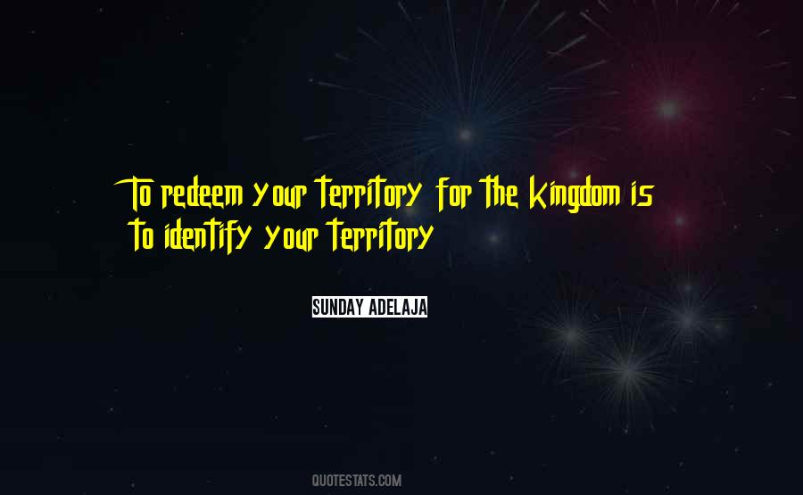 Kingdom Is Quotes #23852