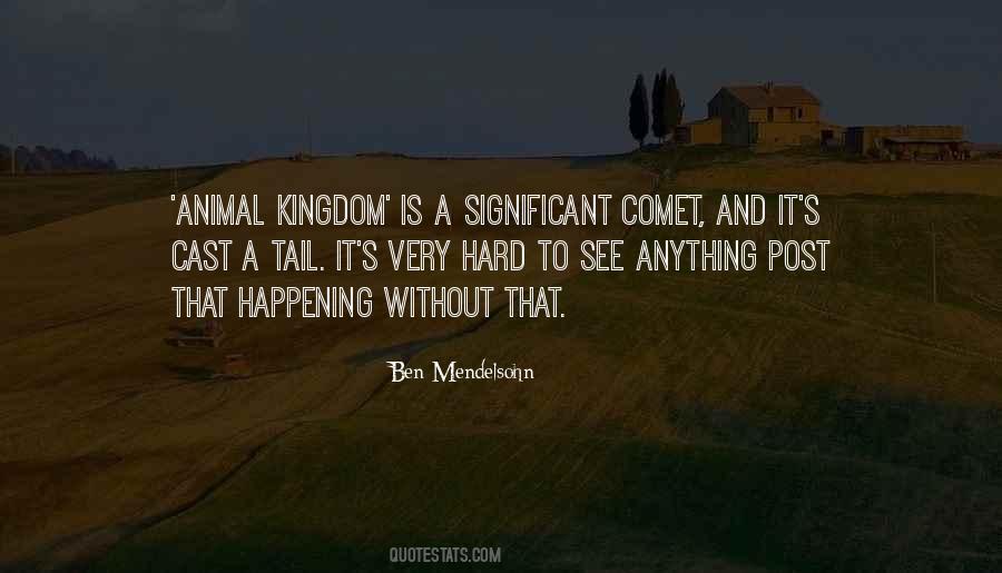 Kingdom Is Quotes #472249