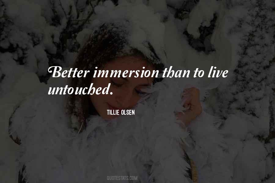 Quotes About Immersion #538920