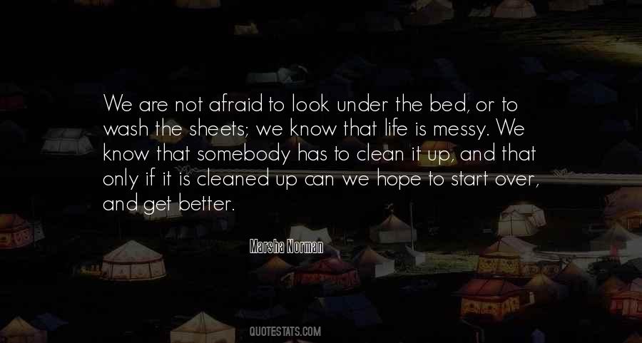 Life Is Messy Quotes #933540