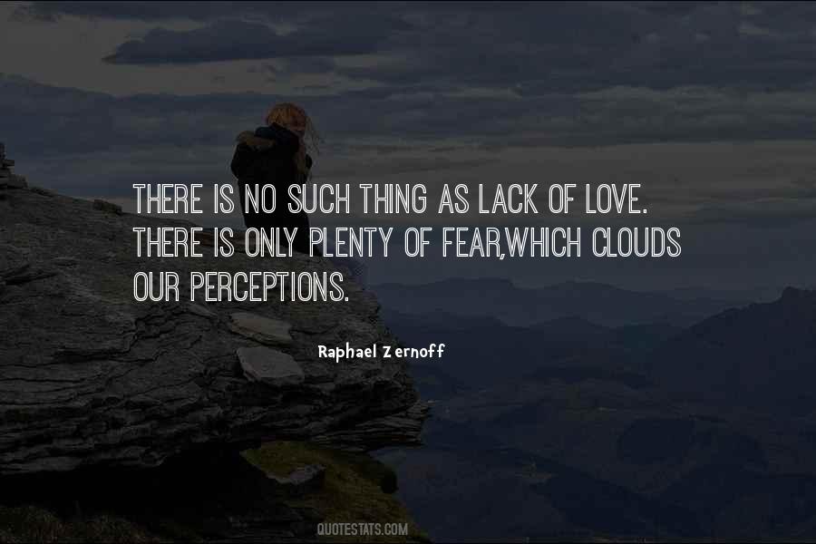 Quotes About No Such Thing As Love #1151906