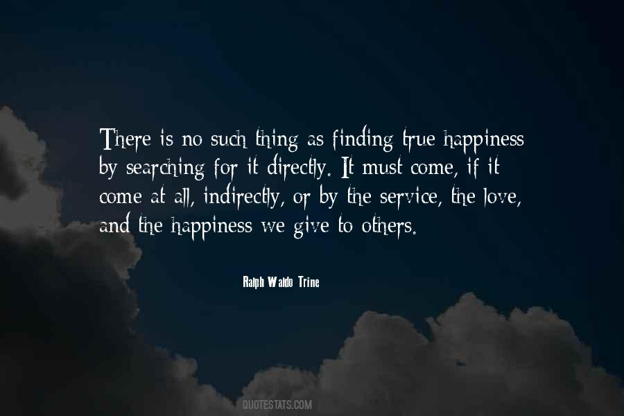 Quotes About No Such Thing As Love #1778812