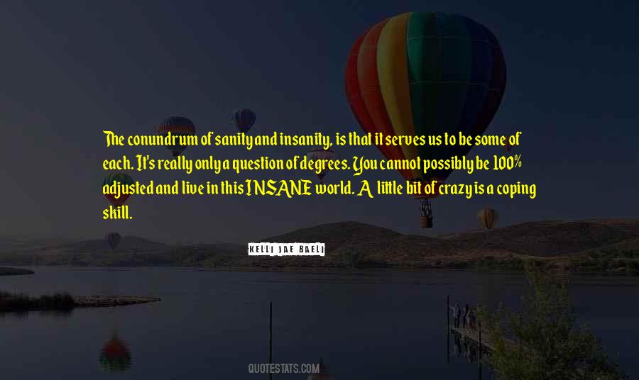 Insane World Quotes #782152