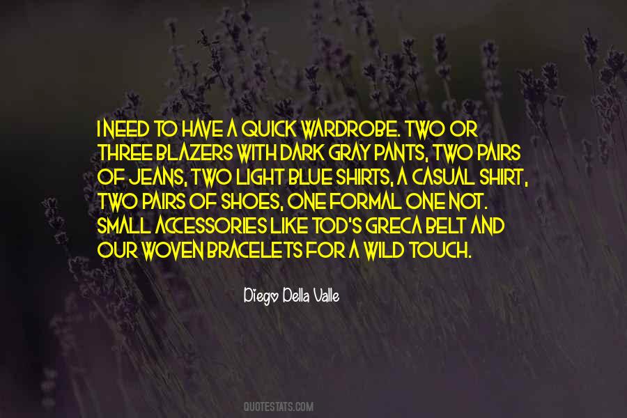 Wardrobe With Quotes #1434424