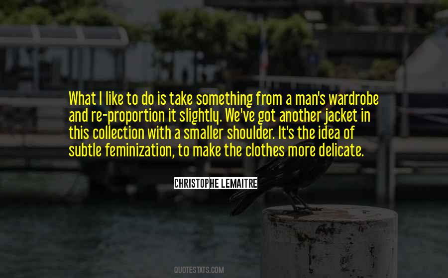 Wardrobe With Quotes #653720