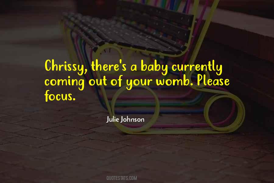 Quotes About A Baby In The Womb #241385
