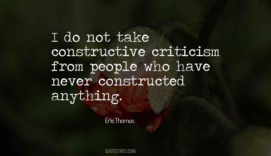 Quotes About Constructive #1325265