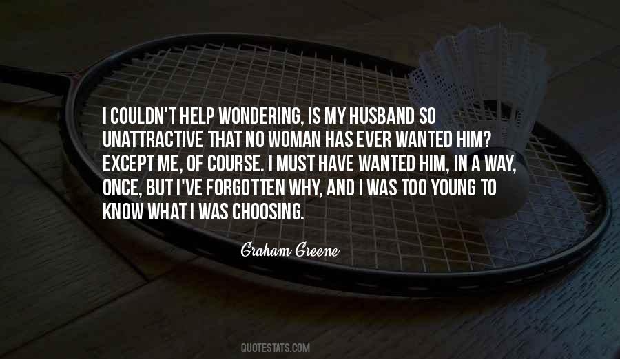 Quotes About Choosing Him #914114