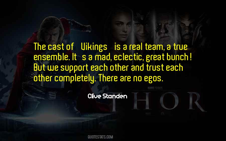 Ensemble Cast Quotes #354920