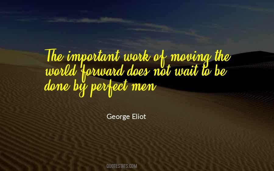 Quotes About Important Work #671685
