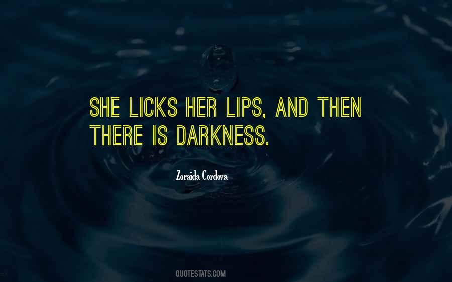 Quotes About Her Lips #1287380