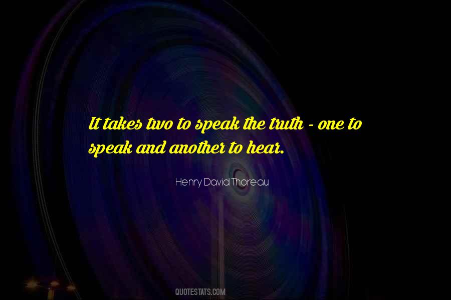 Quotes About Speak The Truth #1294845