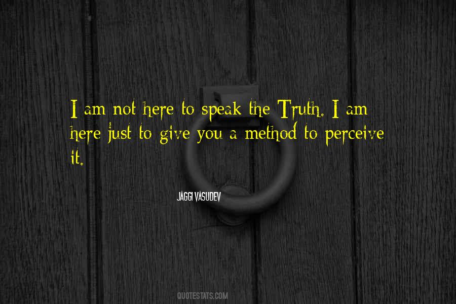 Quotes About Speak The Truth #1672925