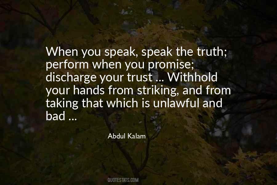 Quotes About Speak The Truth #1865844