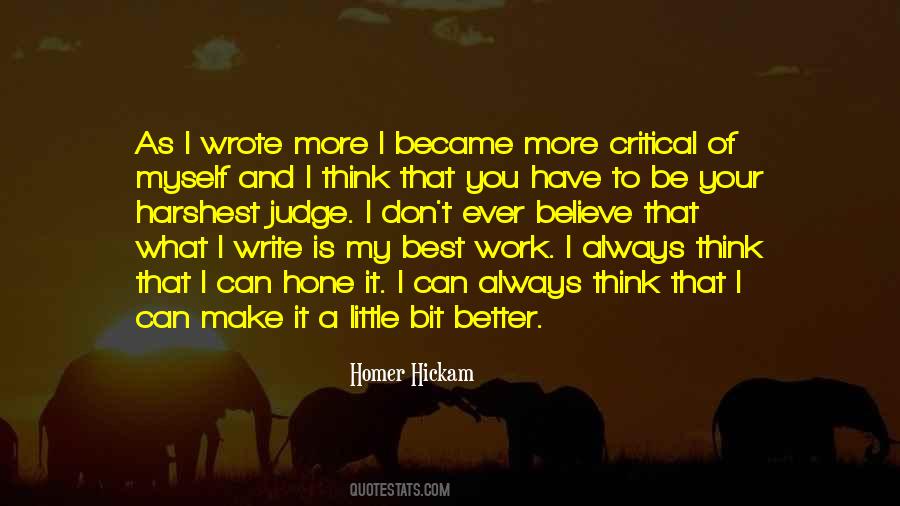 A Little Bit Better Quotes #500010