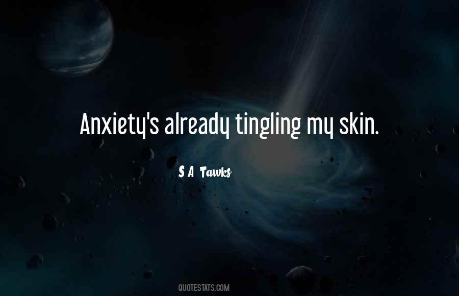 Quotes About My Skin #1277045