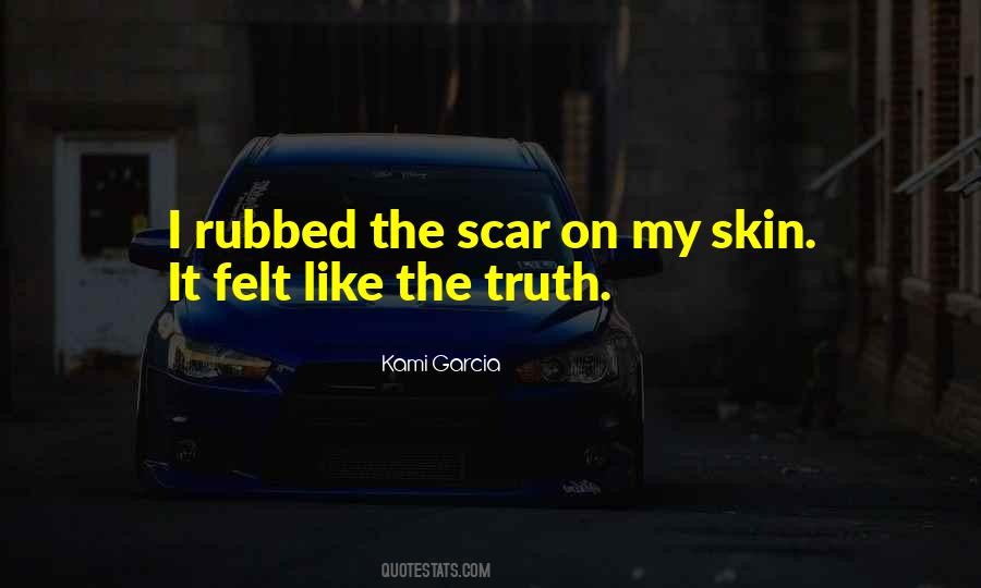 Quotes About My Skin #1403320