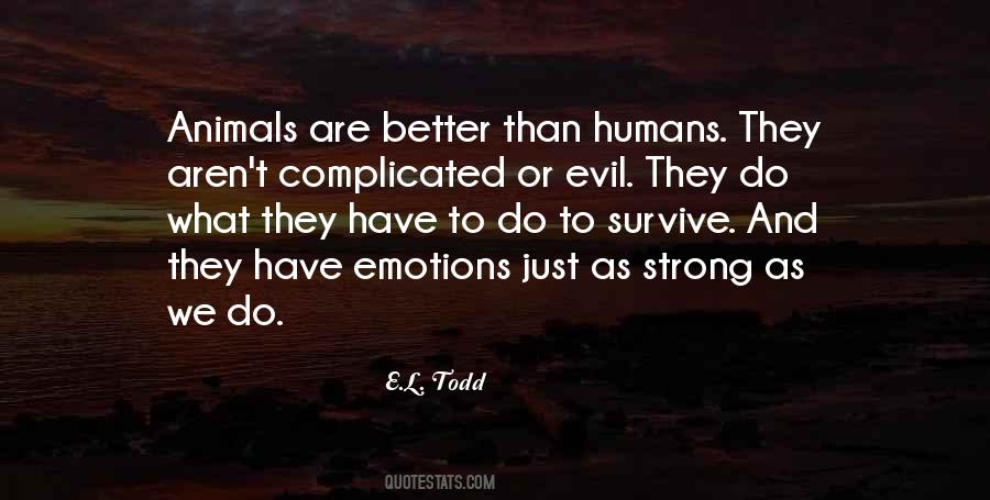 Emotions In Animals Quotes #1492331