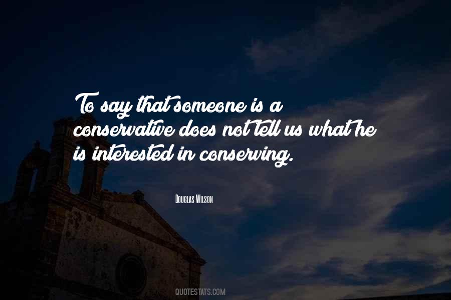 Quotes About That Someone #1389472