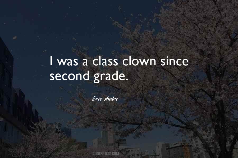Quotes About Second Grade #68583