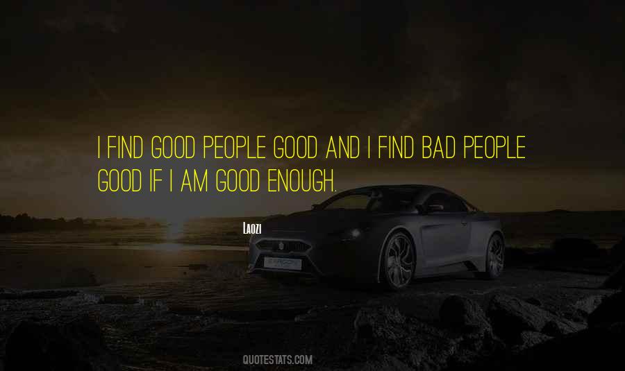 People Good Quotes #1669991