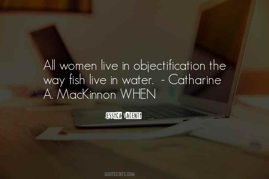 Objectification Of Women Quotes #87271