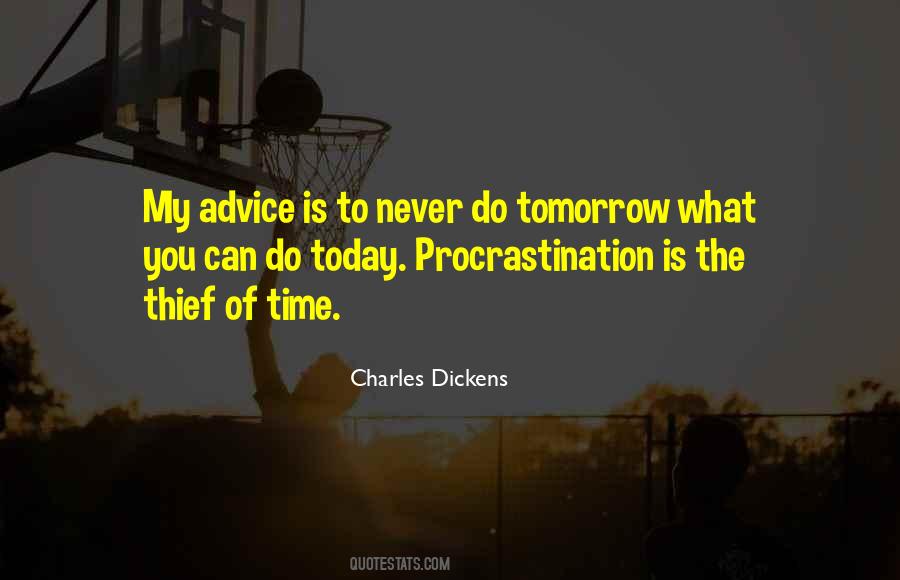 Procrastination Is Quotes #1412658