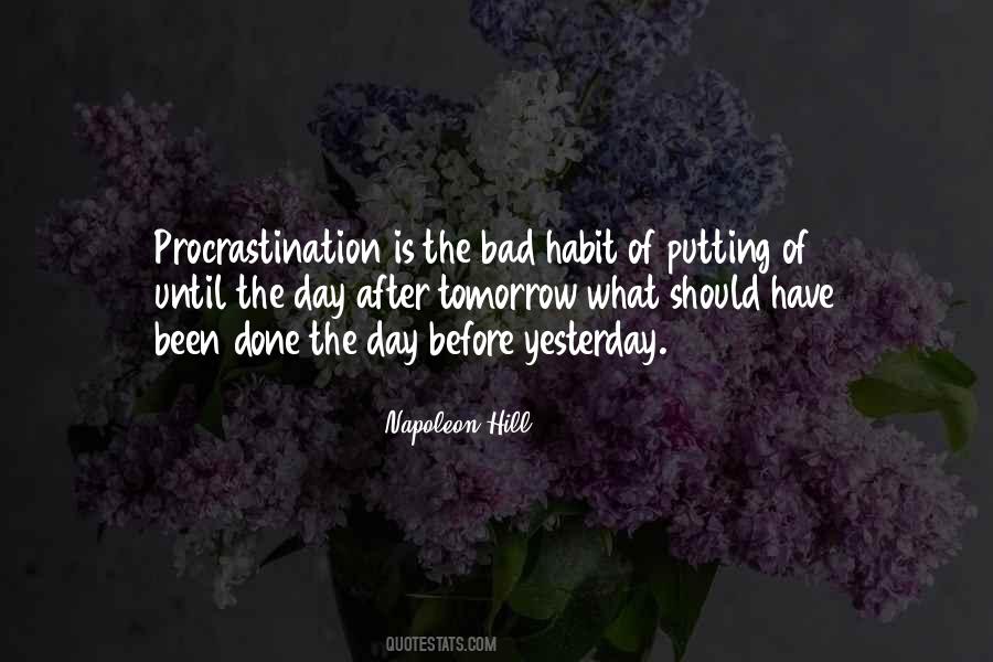 Procrastination Is Quotes #1512257