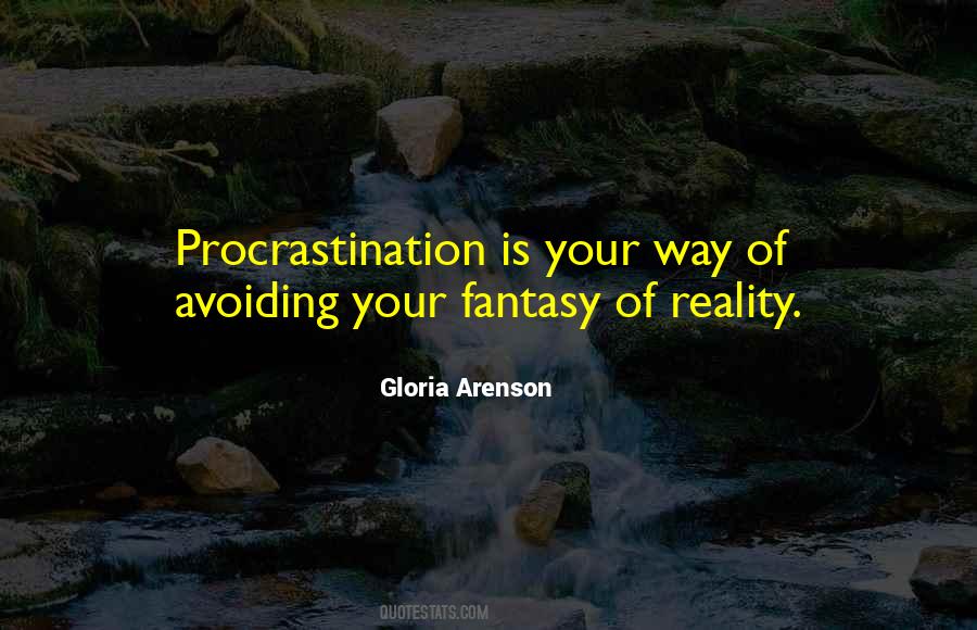 Procrastination Is Quotes #1791490