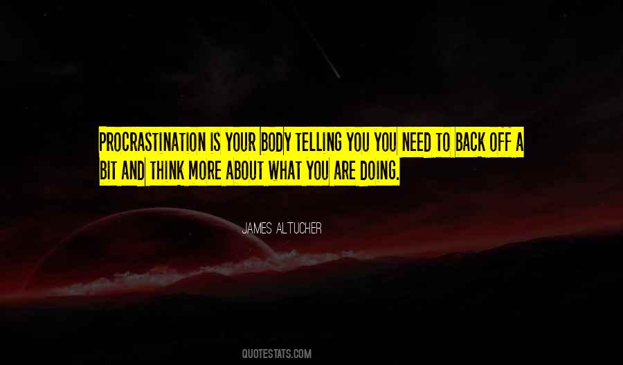 Procrastination Is Quotes #868700