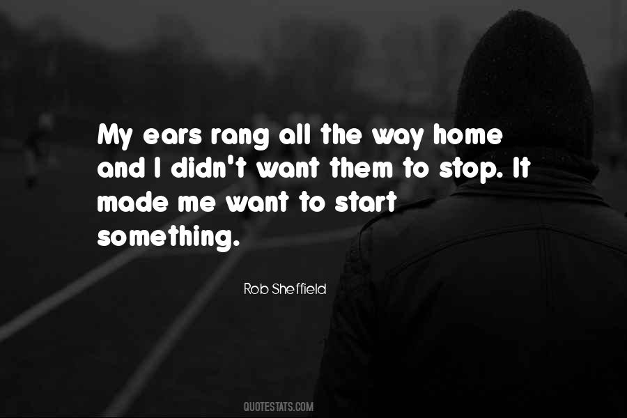Quotes About The Way Home #1034099