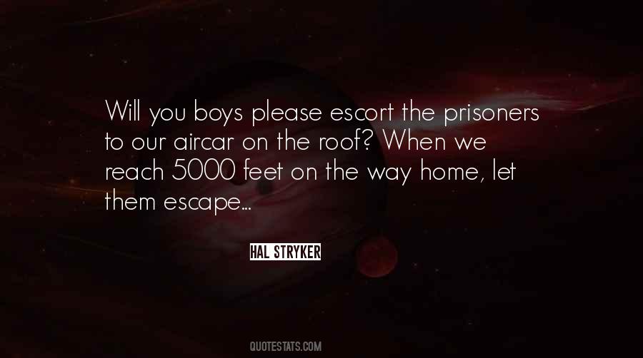 Quotes About The Way Home #505771