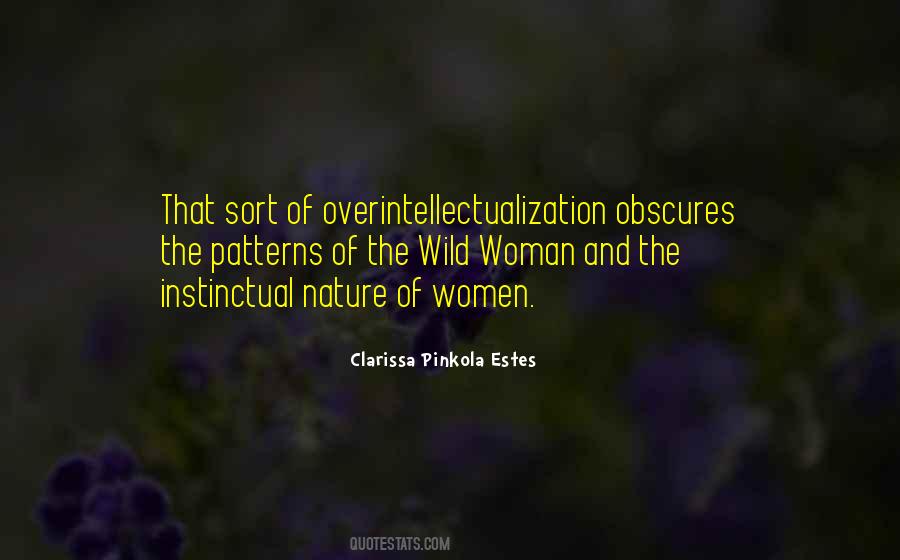 Clarissa Estes Pinkola Quotes #1248234