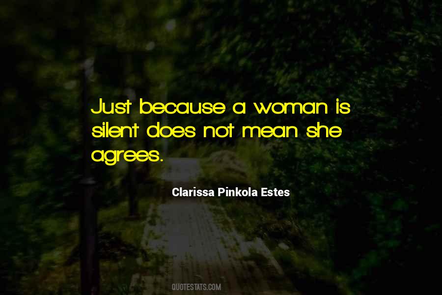 Clarissa Estes Pinkola Quotes #737610