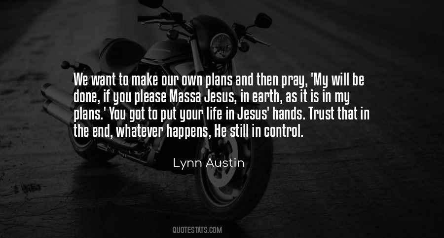 My Will Quotes #1012808