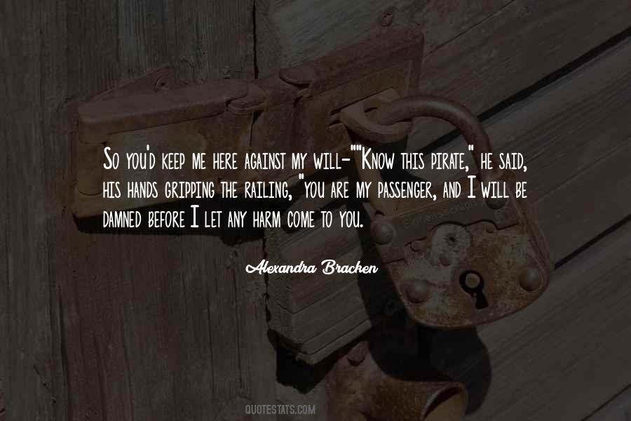 My Will Quotes #1173542