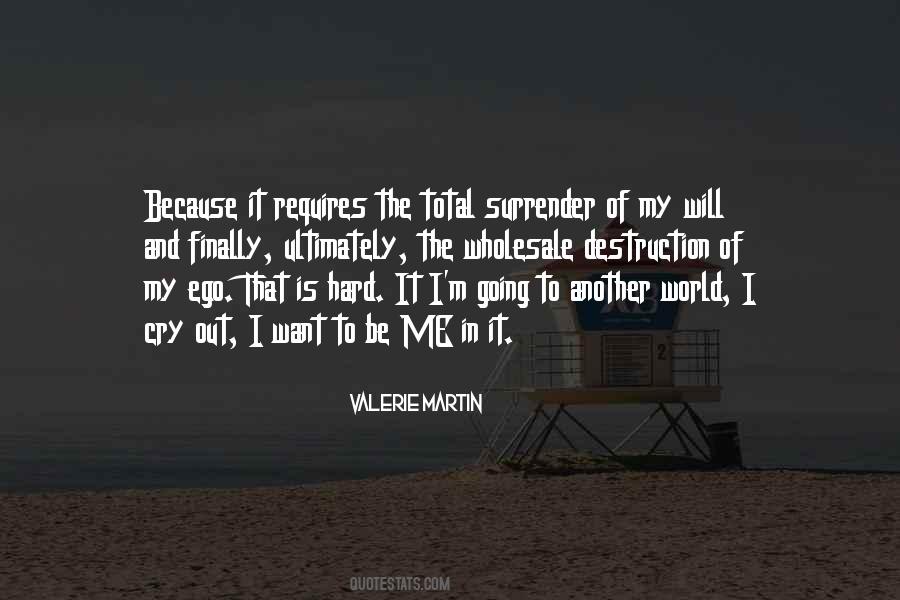 My Will Quotes #1294934