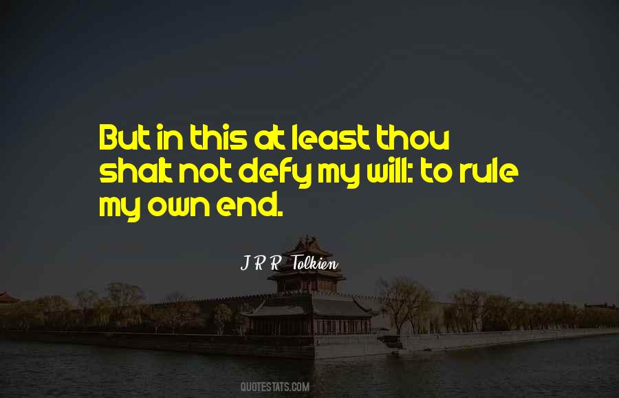 My Will Quotes #1763925