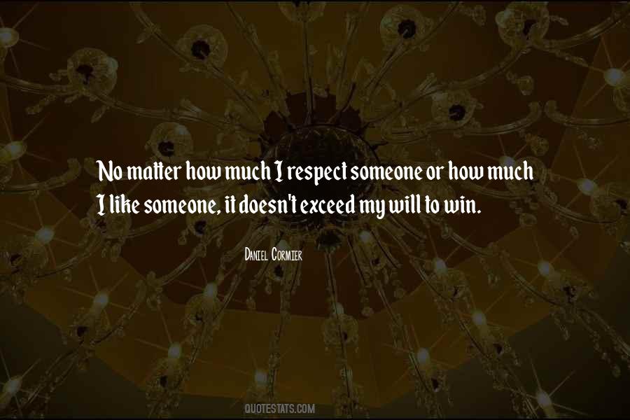 My Will Quotes #1823252