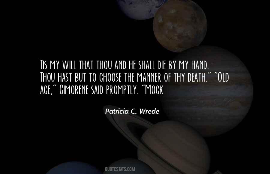 My Will Quotes #991864