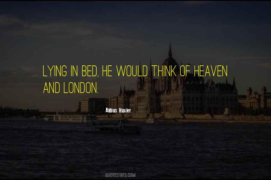 Quotes About Lying In Bed #1298196