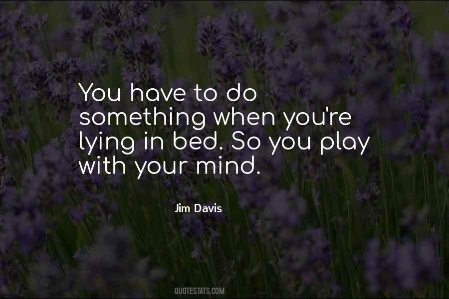 Quotes About Lying In Bed #333833